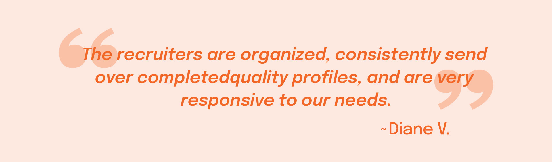 Testimonial from a traveler about the recruiter